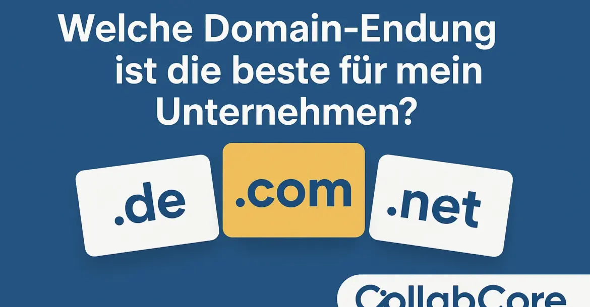 Welche Domain-Endung ist die beste für mein Unternehmen?